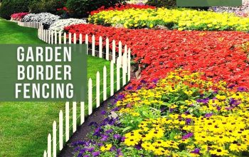 Garden Border Fencing for Many Occasions